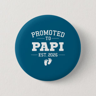 Promoted To Pa Est 2026 Pregnancy Announcement  6 Cm Round Badge