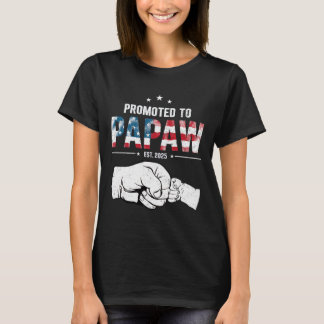 Promoted To Papaw Est 2025 First Time Papaw Father T-Shirt