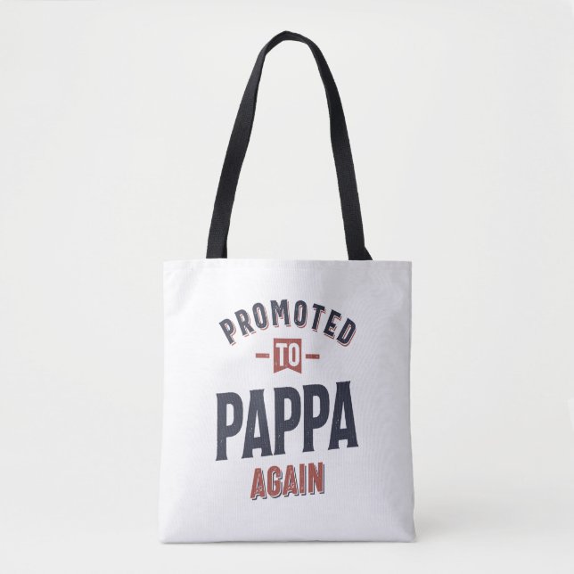 Promoted To Pappa Again | Father Grandpa Tote Bag (Front)