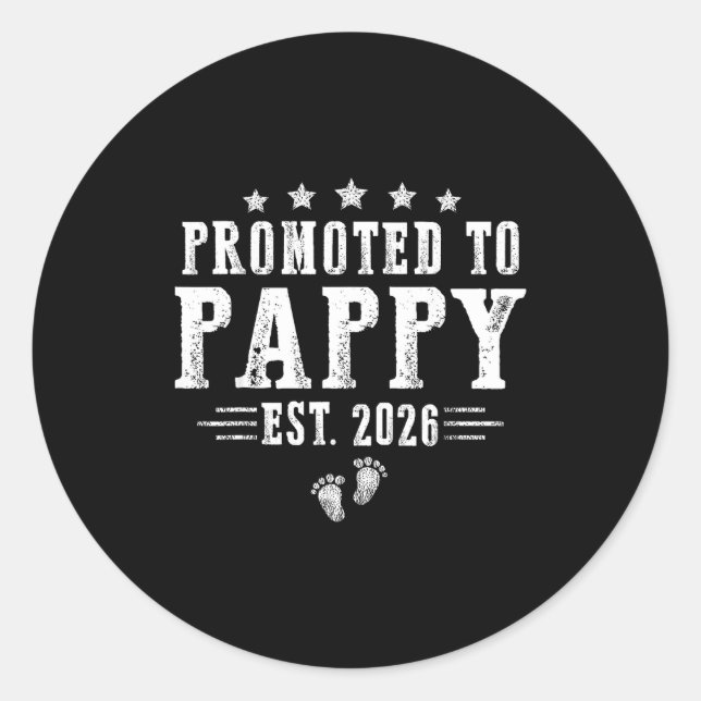 Promoted To Pappy Est.2026 Father's Day First Time Classic Round Sticker (Front)