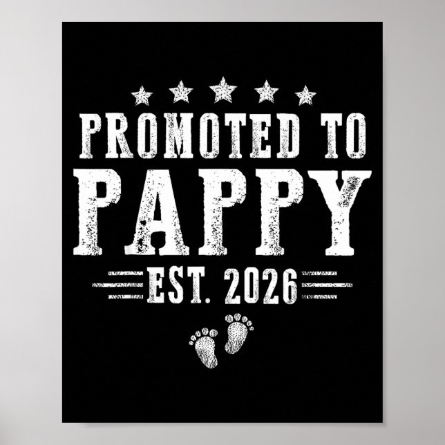 Promoted To Pappy Est.2026 Father's Day First Time Poster (Front)