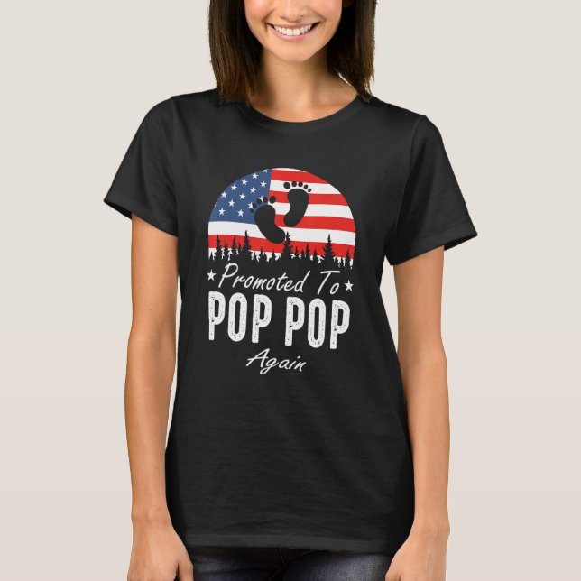 Promoted To Pop Pop Again 2024 US Flag Father's Da T-Shirt (Front)