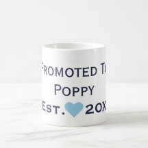 Promoted To Poppy Navy & Light Blue Mug
