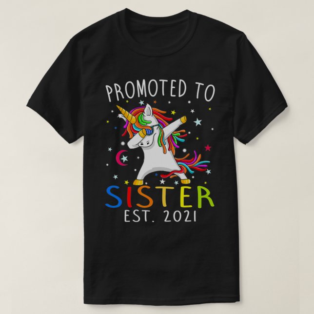 Promoted To Sister Est 2021 Unicorn  T-Shirt (Design Front)