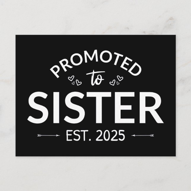 Promoted To Sister Est. 2025 II Postcard (Front)