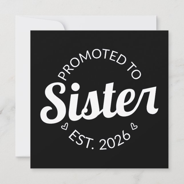 Promoted To Sister Est. 2026 I Card (Front)