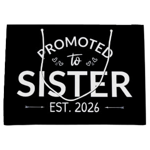 Promoted To Sister Est. 2026 II Large Gift Bag