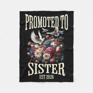 Promoted to sister est 2026 pregnancy reveal new fleece blanket