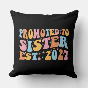 Promoted To Sister Est 2027 Big Sister Cushion