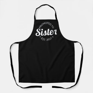 Promoted To Sister Est 2027 Big Sister I Apron