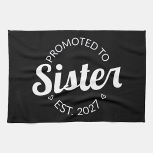 Promoted To Sister Est 2027 Big Sister I Tea Towel