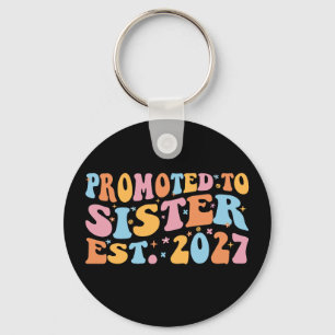 Promoted To Sister Est 2027 Big Sister Key Ring