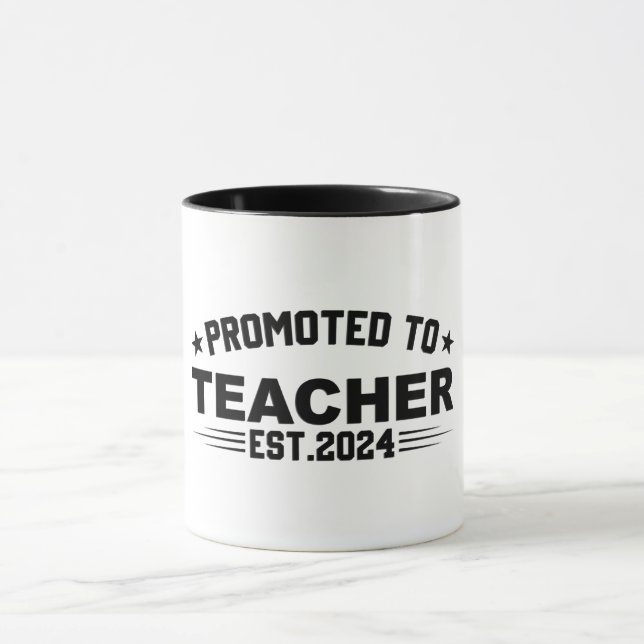 Promoted To Teacher Est.2024 Mug (Center)