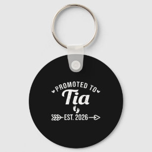 Promoted to tia est 2026 funny spanish aunt key ring