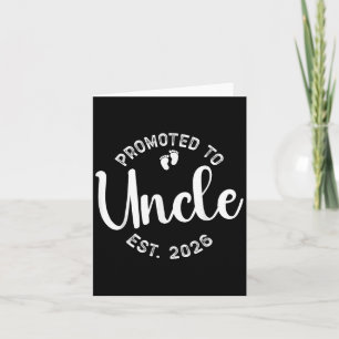 Promoted To Uncle 2026 Soon To Be Uncle First Time Card