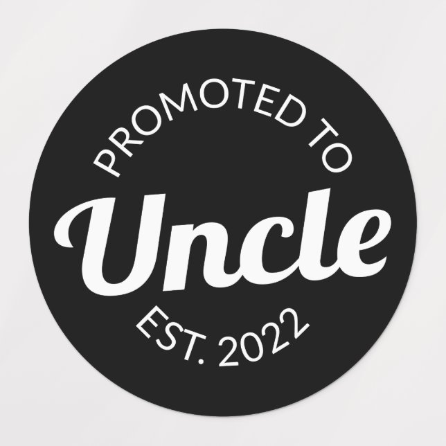 Promoted To Uncle Est. 2022 I (Design 1)