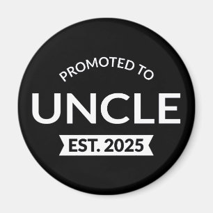 Promoted To Uncle Est. 2025 II Magnet