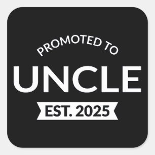 Promoted To Uncle Est. 2025 II Square Sticker