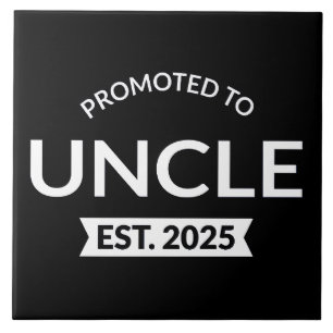 Promoted To Uncle Est. 2025 II Tile