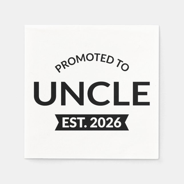 Promoted To Uncle Est. 2026 II Napkin (Front)