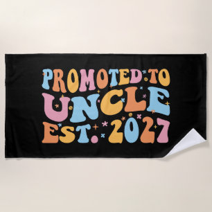 Promoted To Uncle Est 2027 New Uncle Beach Towel