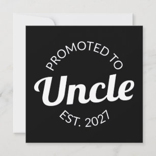 Promoted To Uncle Est 2027 New Uncle I