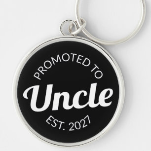 Promoted To Uncle Est 2027 New Uncle I Key Ring