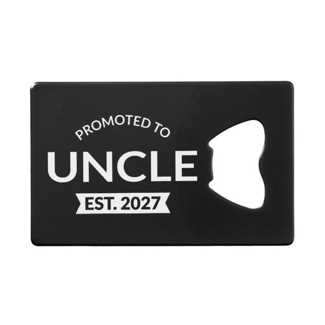 Promoted To Uncle Est 2027 New Uncle II (Front (Horizontal))
