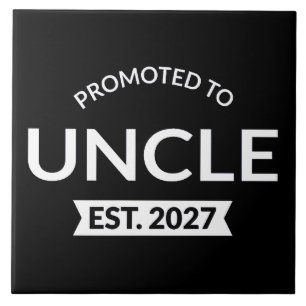 Promoted To Uncle Est 2027 New Uncle II Tile