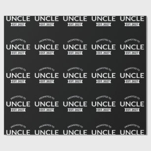 Promoted To Uncle Est 2027 New Uncle II Wrapping Paper