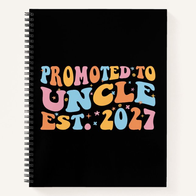 Promoted To Uncle Est 2027 New Uncle Notebook (Front)