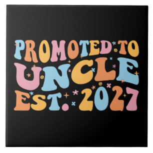 Promoted To Uncle Est 2027 New Uncle Tile