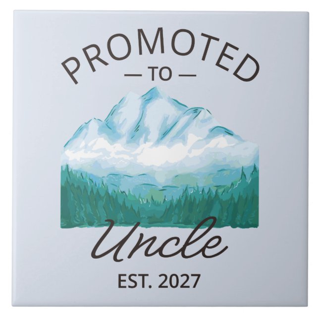 Promoted To Uncle Est 2027 New Uncle VI Tile (Front)