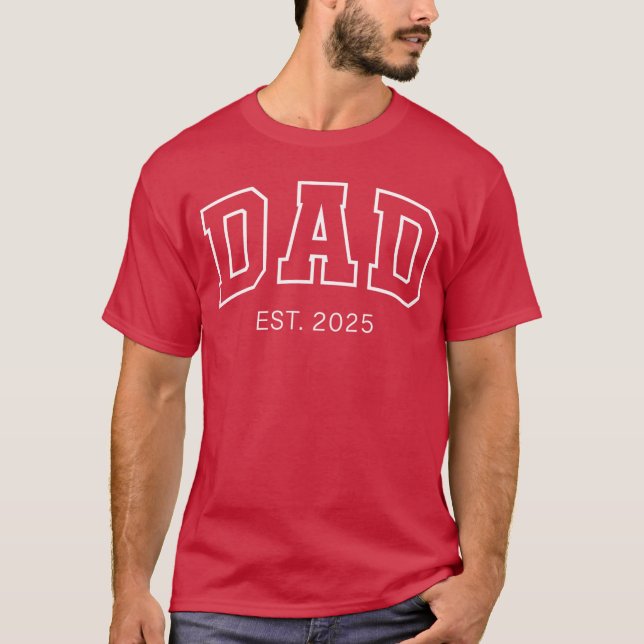 Promotedo Dad Est 2025 Daddyo Be Gifts Firstime Da T-Shirt (Front)