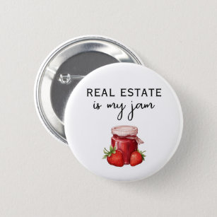 Promotional Real Estate is My Jam Realty 6 Cm Round Badge
