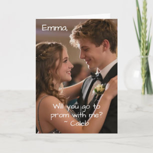 Promposal   Will You go to Prom with Me? Photo Card