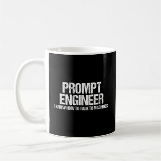 Prompt Engineer Ai Expert Coffee Mug
