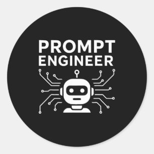 Prompt Engineer Apparel Funny Ai Tech Humor Gift Classic Round Sticker
