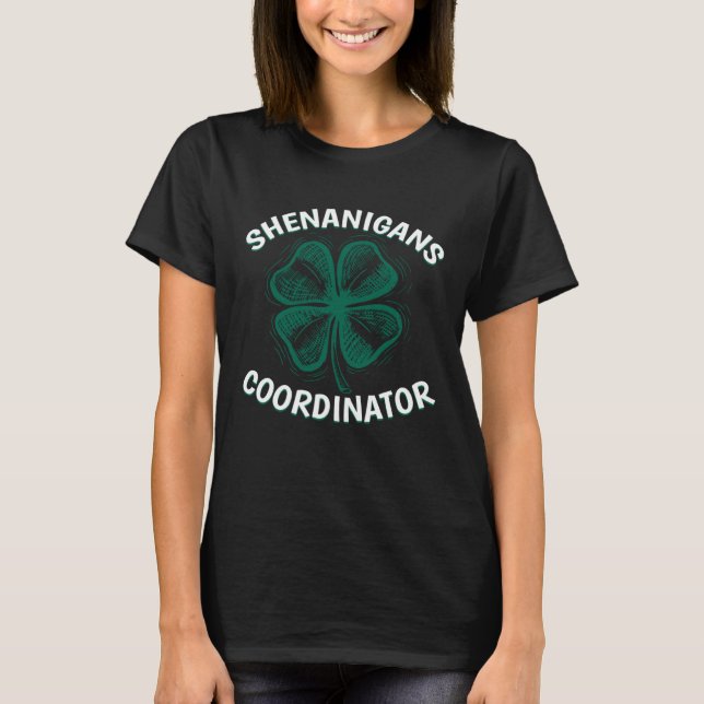 Prone To Shenanigan And Malarkey Funny St Patricks T-Shirt (Front)