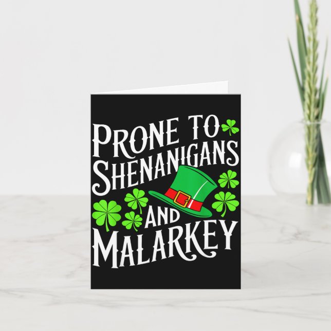 Prone to shenanigans &amp; malarkey fun clovers st card (Front)