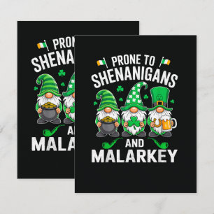 Prone to Shenanigans and Malarkey Funny Card