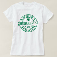 Prone To Shenanigans and Malarkey