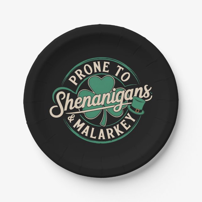 Prone To Shenanigans & Malarkey St Patrick's Day Paper Plate (Front)