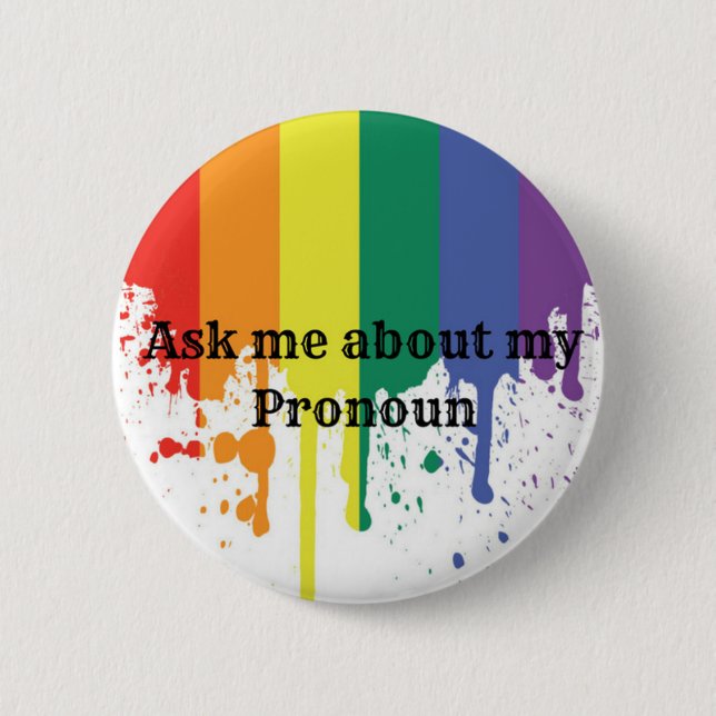 Pronoun Button (Front)