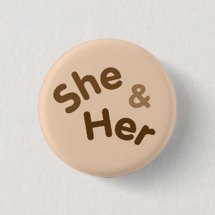 Pronoun Pin She/Her