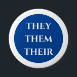 Pronouns They Them Their  Button<br><div class="desc">This design may be personalised in the area provided by changing the photo and/or text. Or it can be customised by clicking Personalise this Template and then choosing the click to customise further option and delete or change the colour of the background, add text, change the text colour or style,...</div>