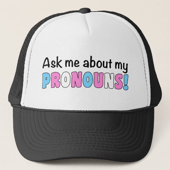 Pronouns Trucker Hat (Trans Pride) (Front)