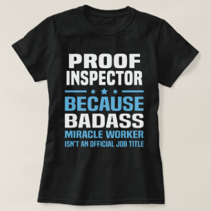 Proof Inspector T-Shirt
