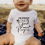 Proof That God Answers Prayers Personalised Gift B Baby Bodysuit<br><div class="desc">This I’m proof that God answers prayers. Personalised baby bodysuits are the perfect gift for anyone who has a baby, knows someone who has a baby, or is expecting a new baby. It can be given to a pregnant woman at a baby shower, pregnancy announcement, baby registry, holiday, gender reveal,...</div>