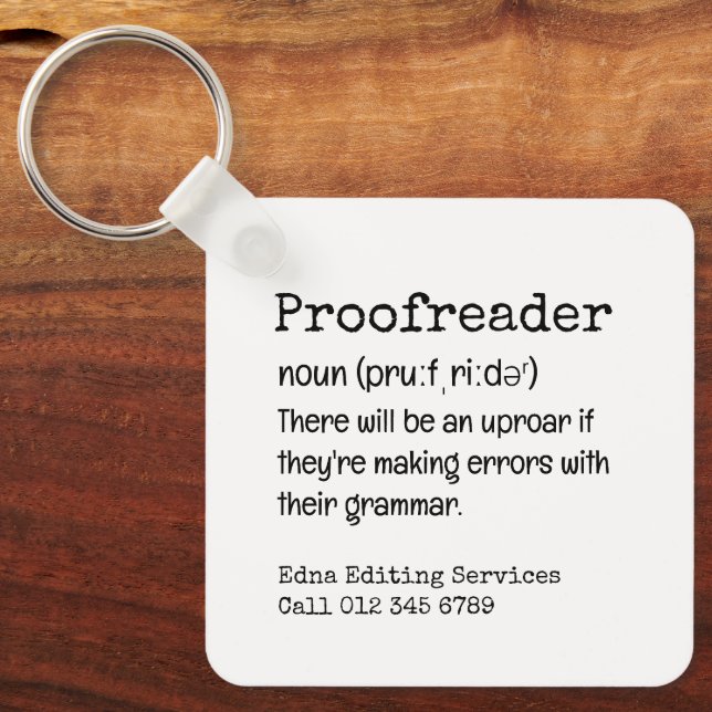 PROOFREADER Fun There They're Their Grammar Gift Key Ring (Front)